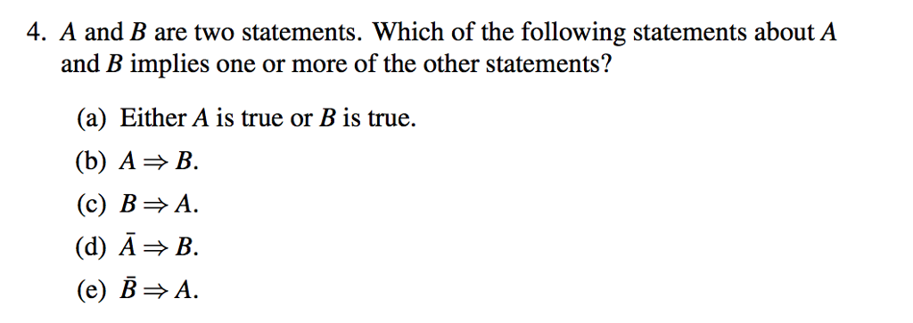 Solved A And B Are Two Statements. Which Of The Following | Chegg.com