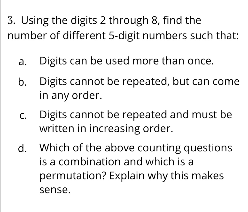 Solved 3. Using The Digits 2 Through 8, Find The Number Of | Chegg.com