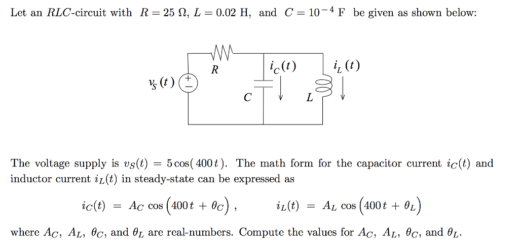 Let an RLC-circuit with R = 25 Ω, L = 0.02 H, and C= | Chegg.com