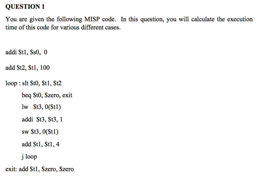 Solved QUESTION 1 You are given the following MISP code. In | Chegg.com