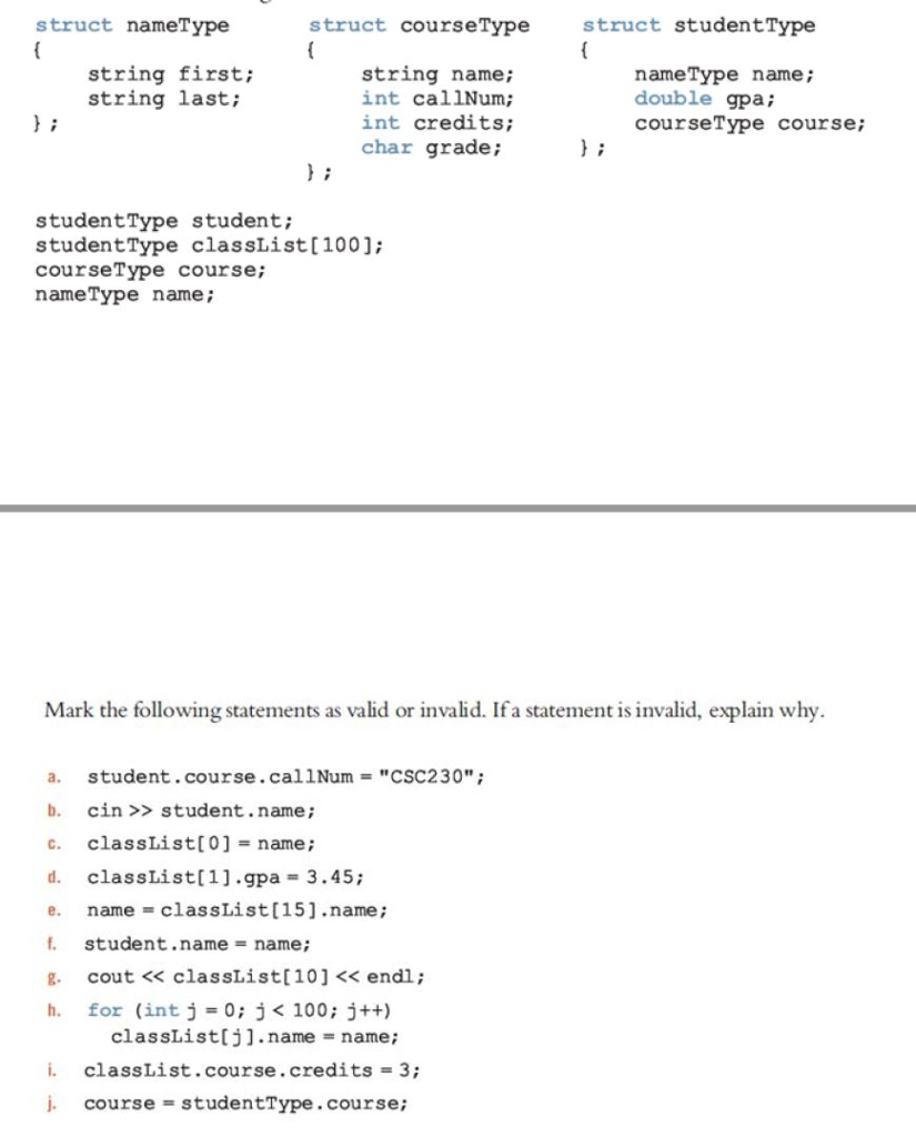 Solved struct nameType struct courseType struct studentType | Chegg.com