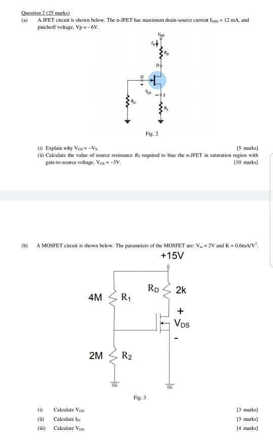 Solved marks (a) A JFET circuit is shown below. The nJFET