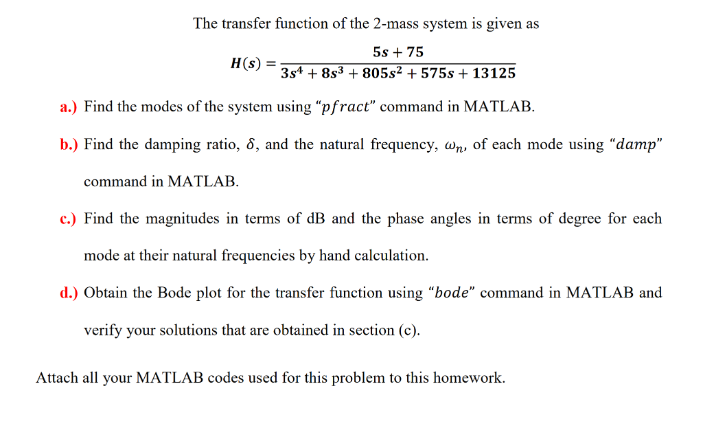 Solved The transfer function of the 2-mass system is given | Chegg.com