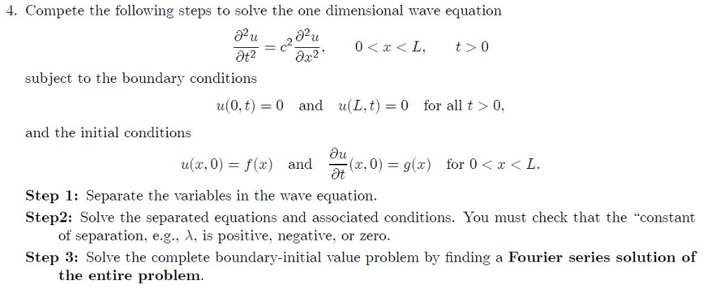Solved 4. Compete the following steps to solve the one | Chegg.com