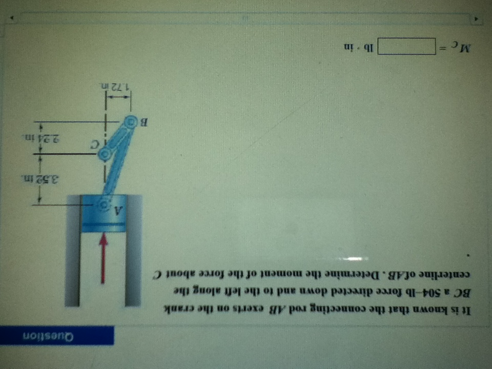 Solved It is known that the connecting rod AB exerts on the