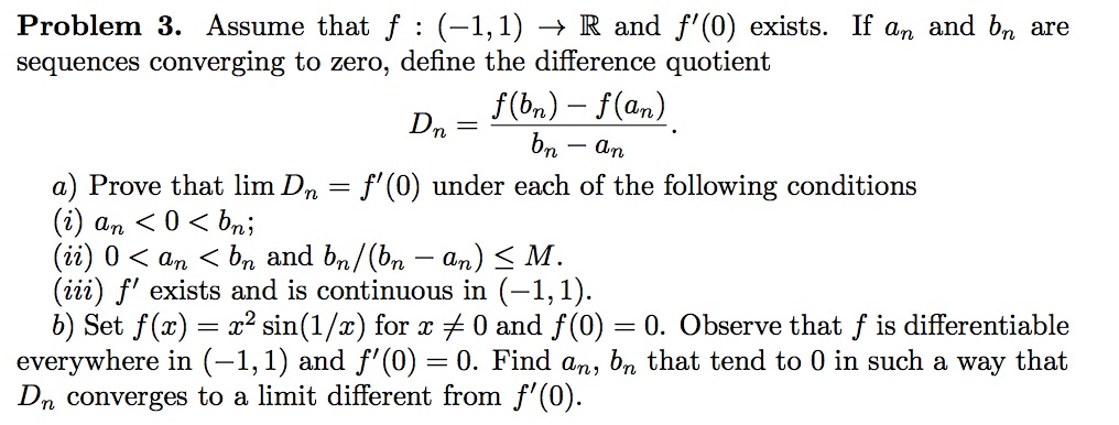 Solved Problem 3, Assume that f : (-1,1) → R and f'(0) | Chegg.com