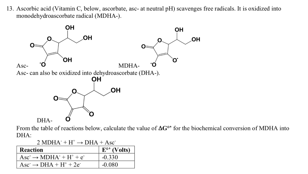 Solved 13. Ascorbic acid (Vitamin C, below, ascorbate, asc
