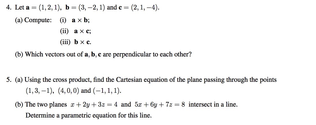 Solved Let A = (1,2,1), B = (3, -2,1) And C = (2,1, -4). | Chegg.com