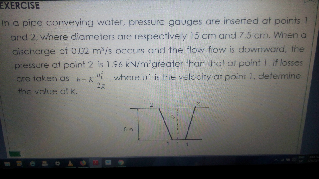 Solved EXERCISE In A Pipe Conveying Water, Pressure Gauges | Chegg.com