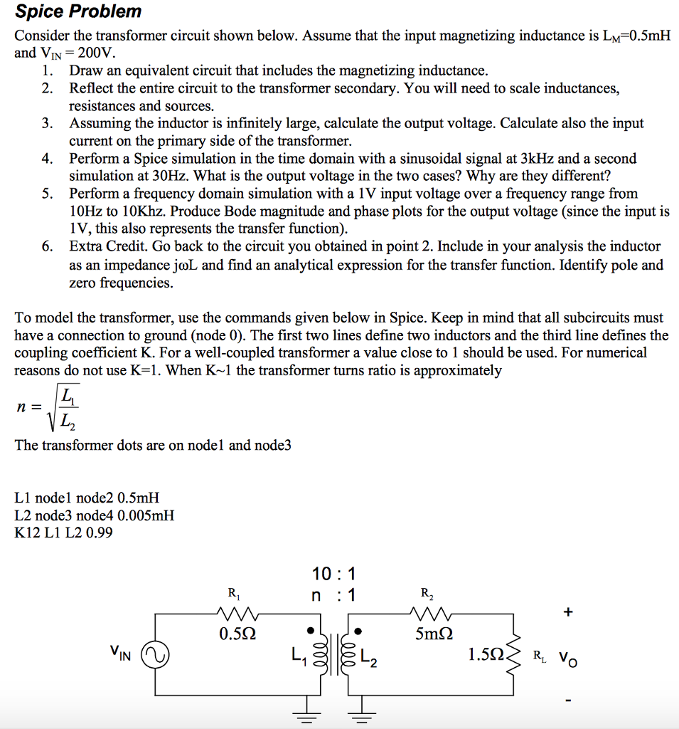 Spice Problem Consider the transformer circuit shown | Chegg.com