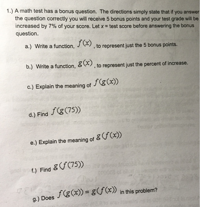 Solved 1 A Math Test Has A Bonus Question The Directions Chegg