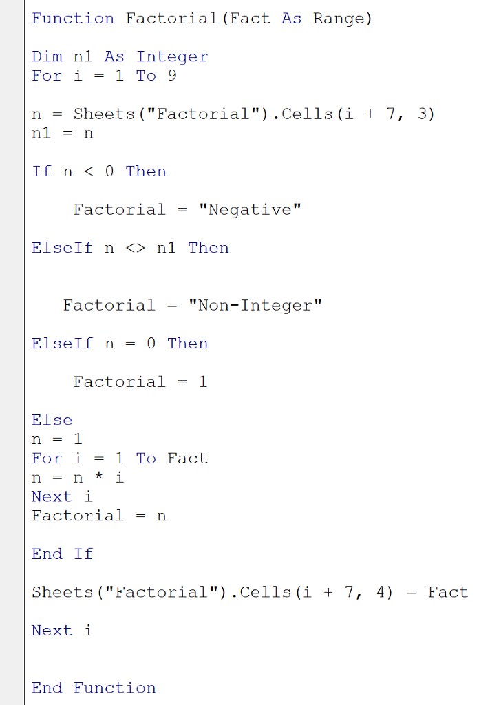 Solved Function Factorial (Fact As Range) Dim n1 As Integer | Chegg.com