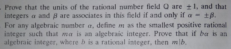 Solved Prove that the units of the rational number field Q | Chegg.com