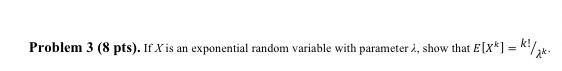 Solved If X is an exponential random variable with parameter | Chegg.com
