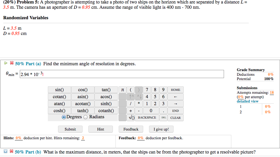 Solved (20%) Problem 5: A photographer is attempting to take | Chegg.com