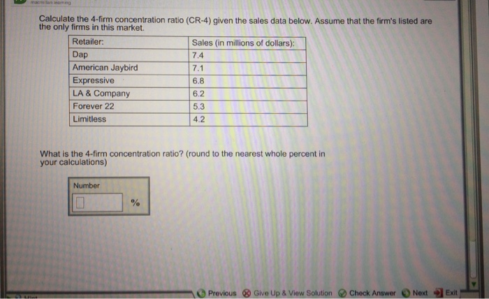 Calculate the 4-firm concentration ratio (CR-4) given | Chegg.com