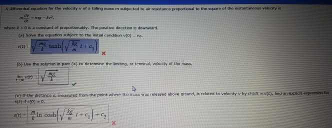 Solved A differential equation for the velocity v of a | Chegg.com