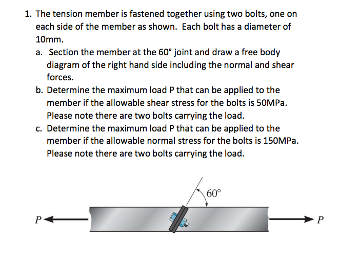 Solved The Tension Member Is Fastened Together Using Two | Chegg.com