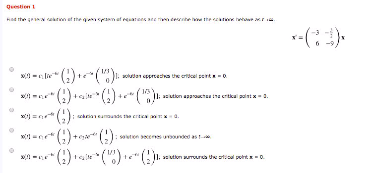 Solved Question1 Find the general solution of the given | Chegg.com