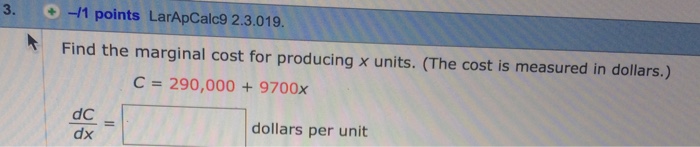 solved-find-the-marginal-cost-for-producing-x-units-the-chegg