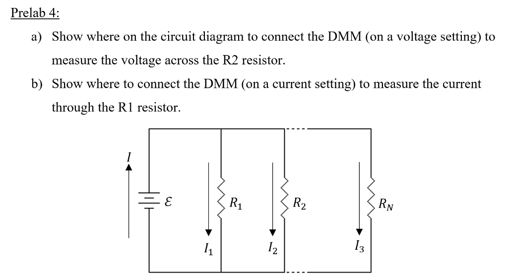 Solved Prelab 4: a) Show where on the circuit diagram to | Chegg.com