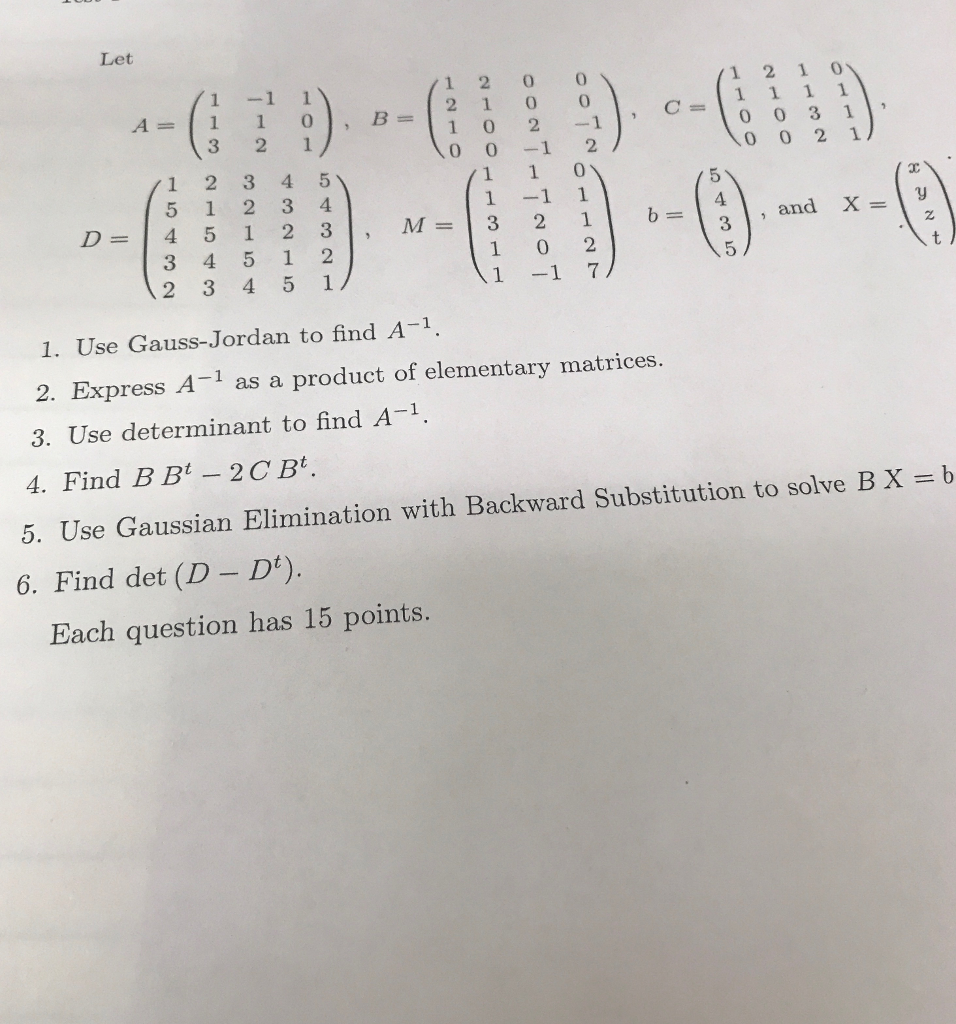 Solved Let 1 -1 1 10031), 0 0 2 1 3 2 1 o 0 -1 2 1 -1 1 1 0 | Chegg.com