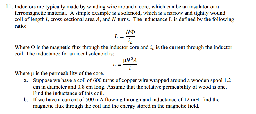 Solved Inductors are typically made by winding wire around a | Chegg ...