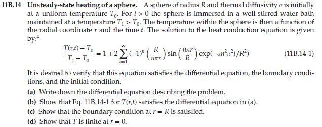 Solved 11B.14 Unsteady-state heating of a sphere. A sphere | Chegg.com