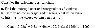 Solved Consider the following cost function. Find the | Chegg.com