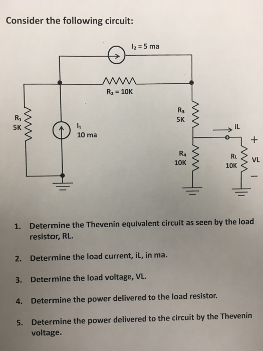 Solved Consider The Following Circuit: Determine The | Chegg.com