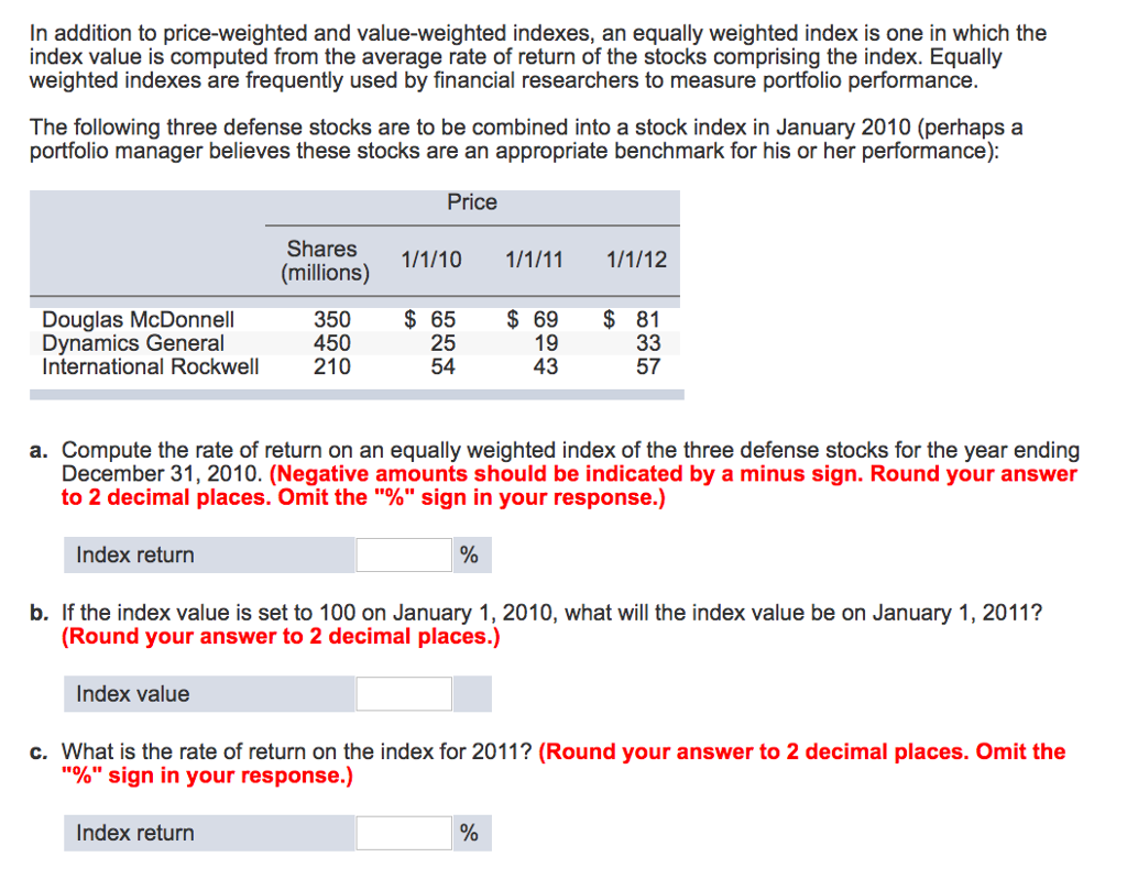 Solved In addition to priceweighted and valueweighted