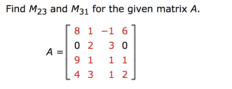 solved-find-m23-and-m31-for-the-given-matrix-a-81-16-0-2-3-chegg