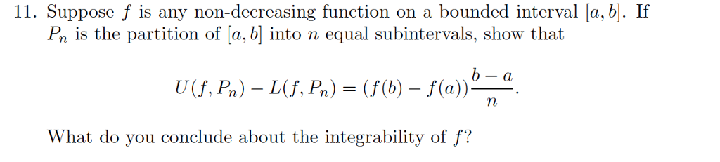 Solved Suppose f is any non-decreasing function on a bounded | Chegg.com