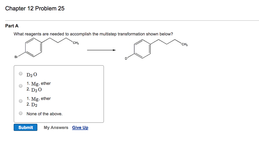 Solved What Reagents Are Needed To Accomplish The Multistep | Chegg.com