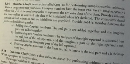 Solved 9.14 (Complex Class) Create a class called Conplex | Chegg.com