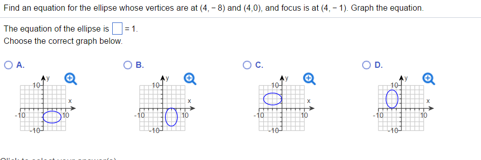 Solved Find an equation for the ellipse whose vertices are | Chegg.com