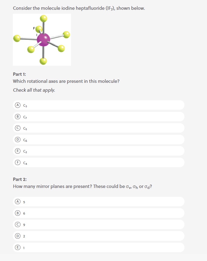 Solved Consider the molecule iodine heptafluoride (IF),
