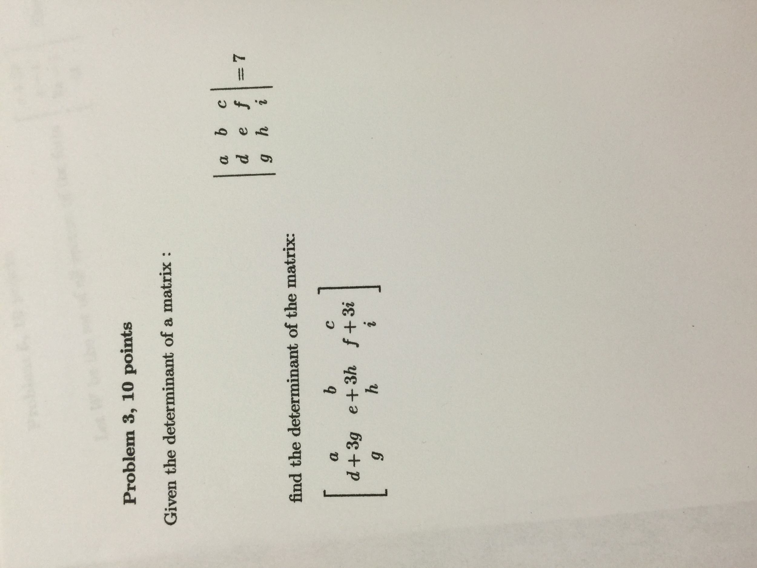 Solved Given The Determinant Of A Matrix : | A D G B E H C F | Chegg.com