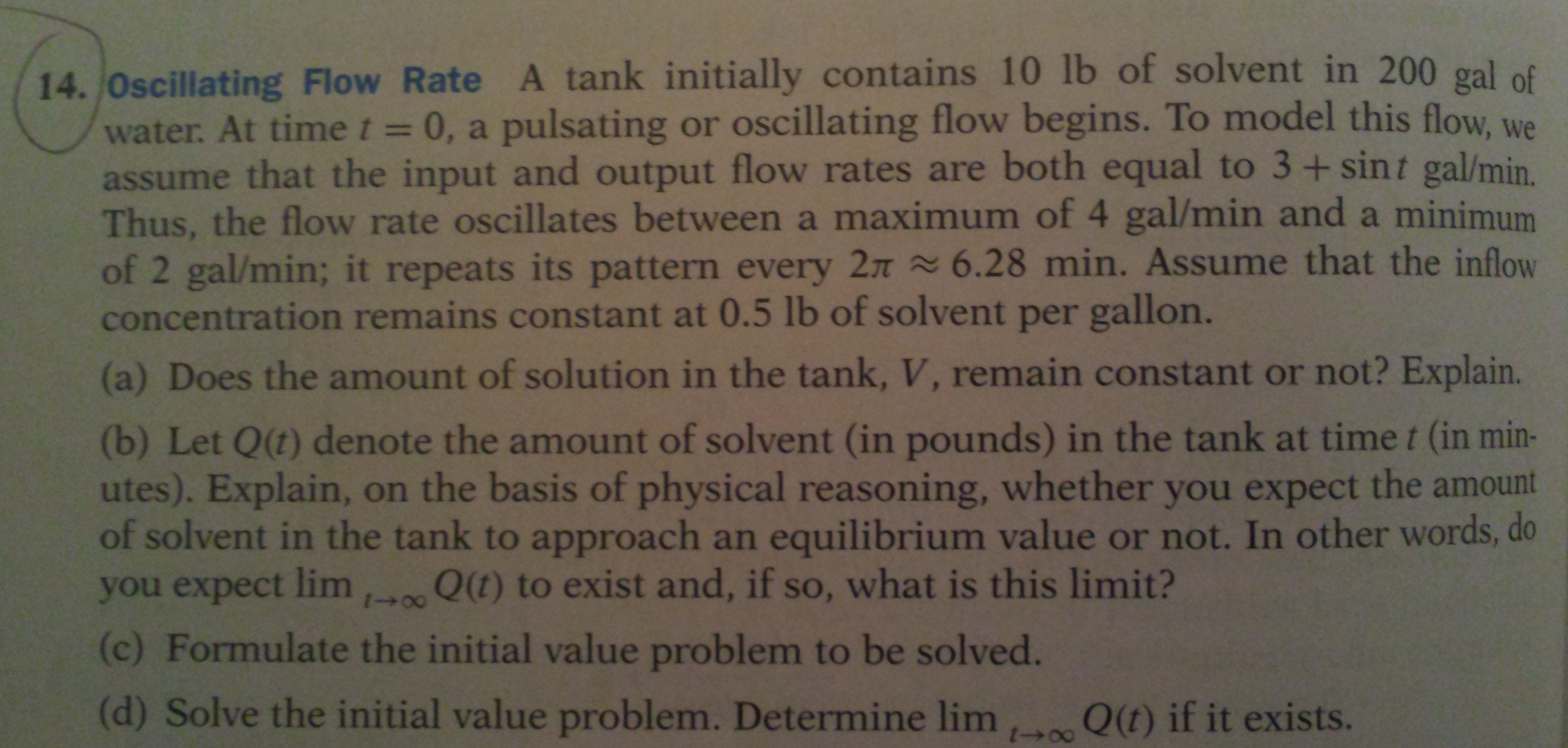 Oscillating Row Rate A tank initially contains 10 Elementary Differential Equations ...