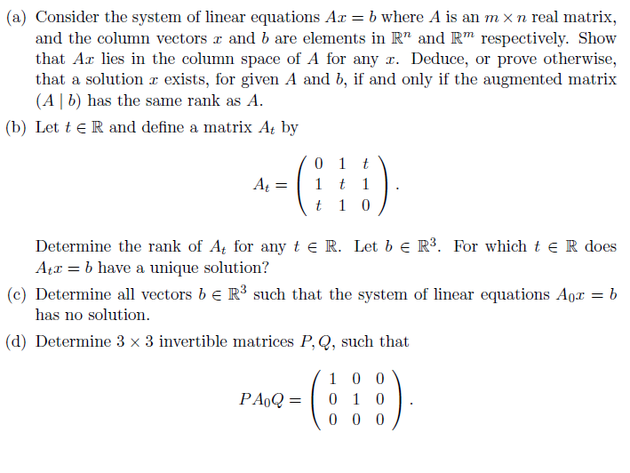 Solved A Consider The System Of Linear Equations Ax B 3561