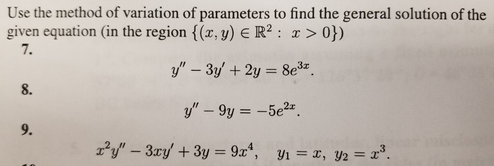 Solved Use the method of variation of parameters to find the | Chegg.com