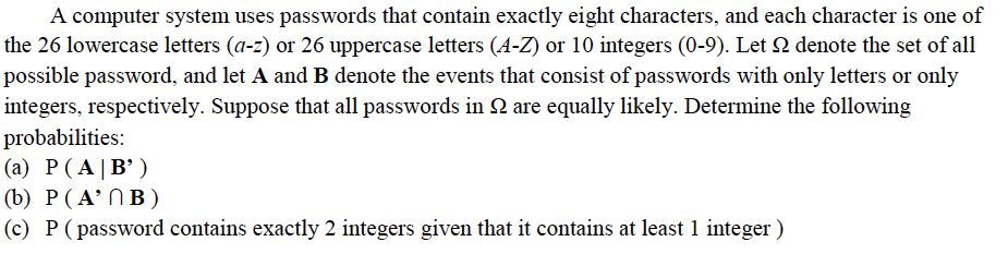 solved-a-computer-system-uses-passwords-that-contain-exactly-chegg