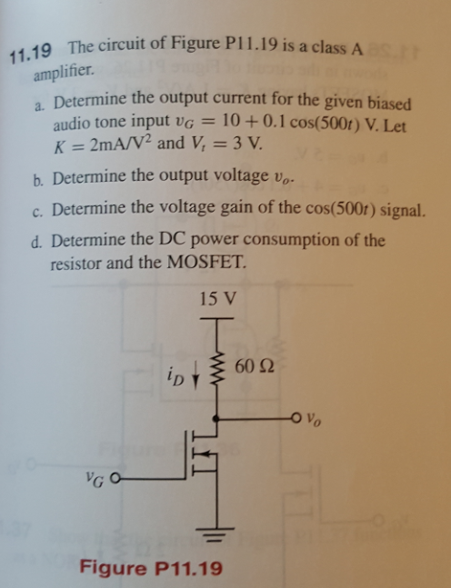 Solved The circuit of Figure P11.19 is a class A amplifier. | Chegg.com
