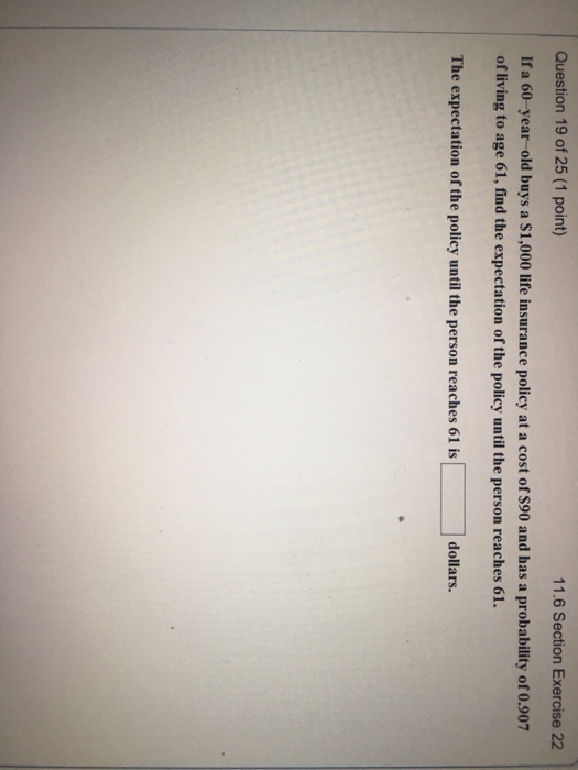 solved-if-a-60-year-old-buys-a-1-000-life-insurance-policy-chegg