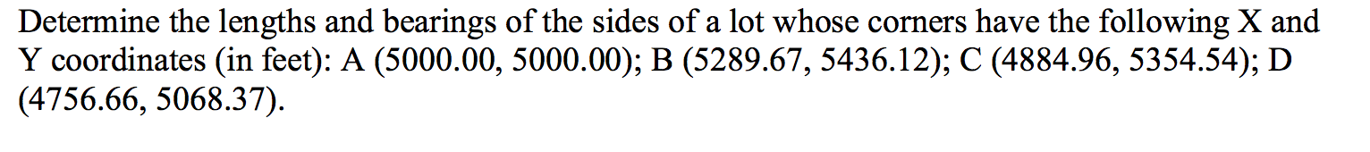 Solved Determine the lengths and bearings of the sides of a | Chegg.com