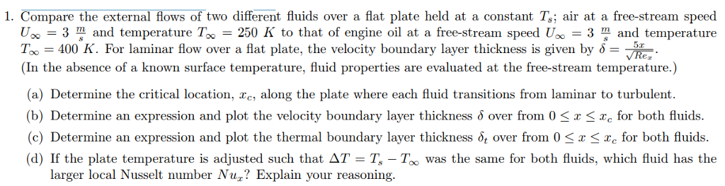 Solved . Compare the external flows of two different fluids | Chegg.com