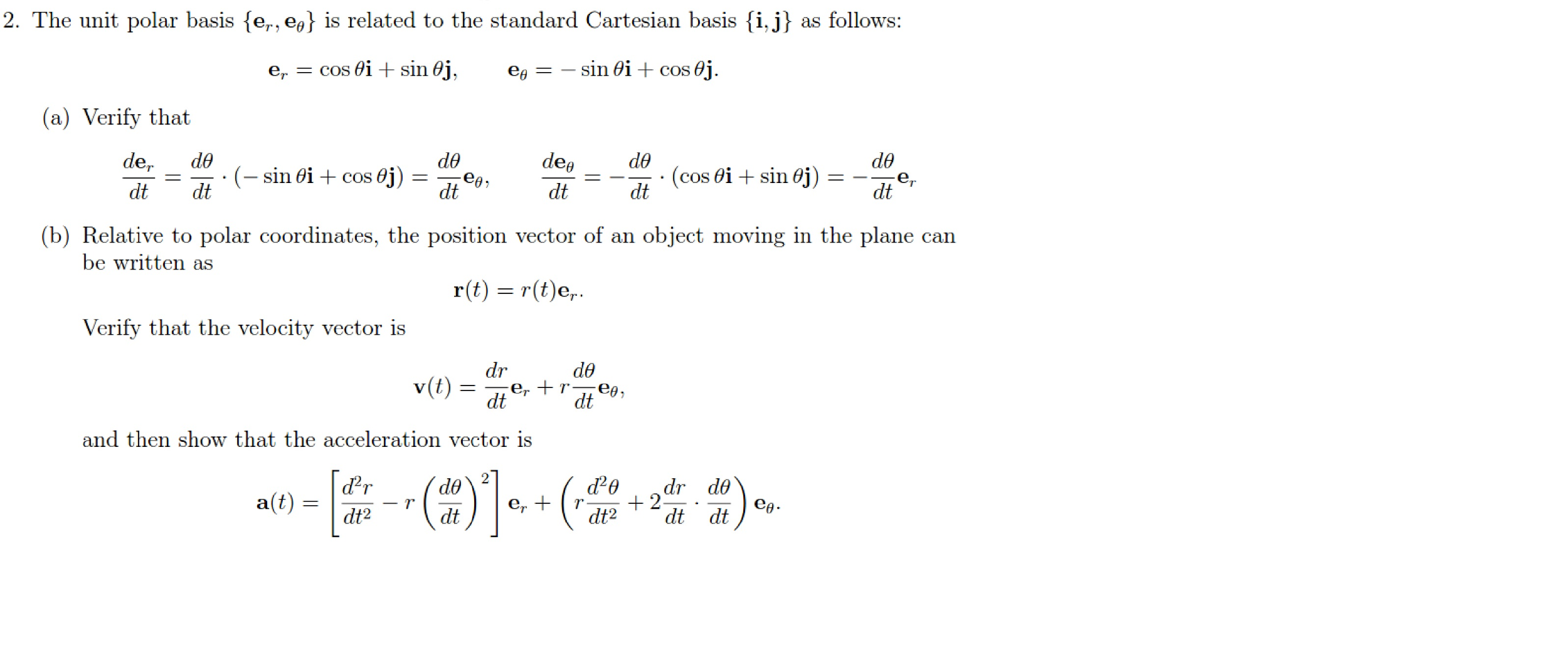 Solved The Unit Polar Basis {er E0} Is Related To The