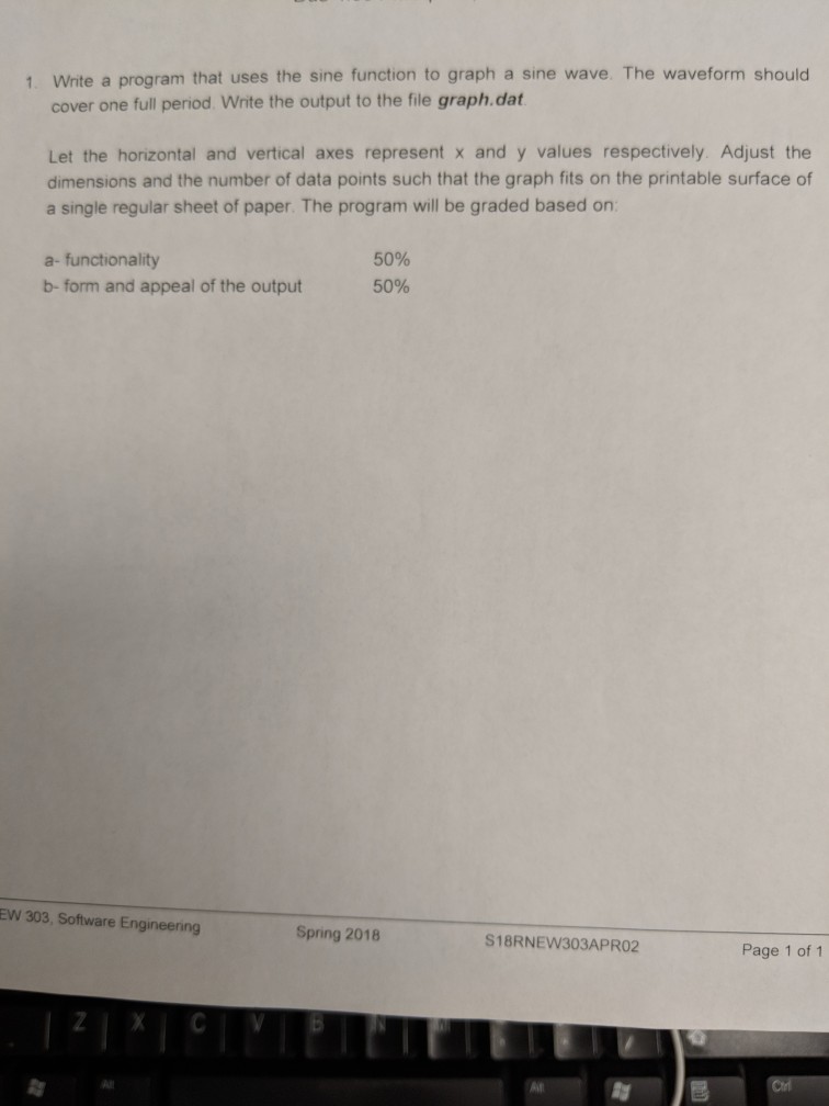 Solved 1. Write a program that uses the sine function to | Chegg.com