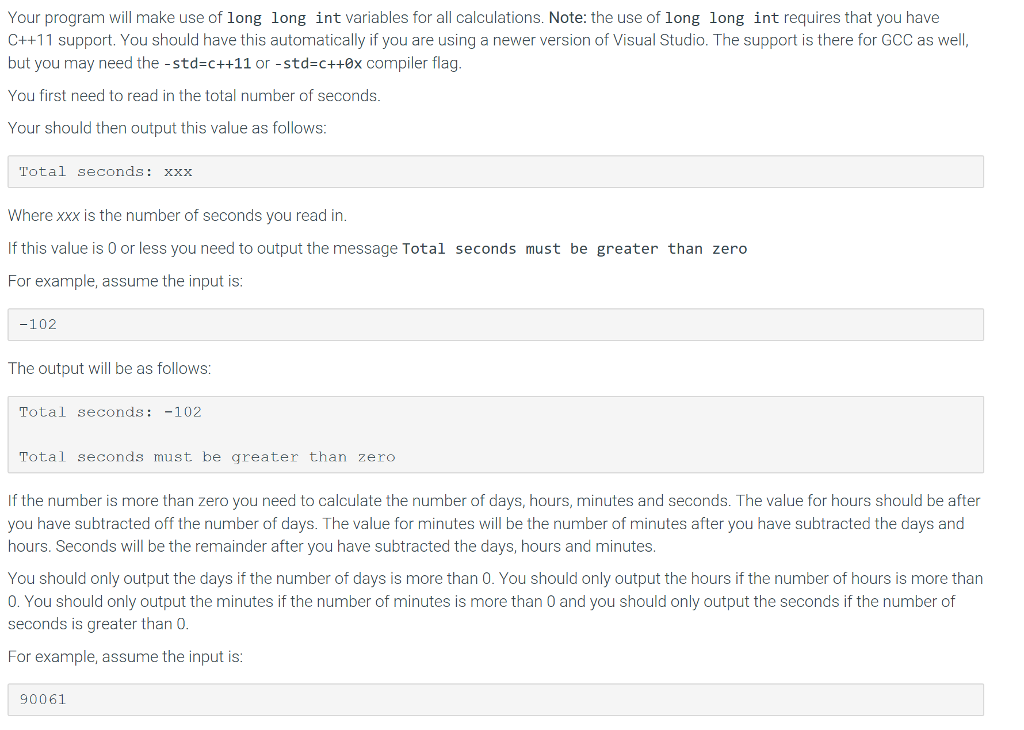 Solved Your Program Will Make Use Of Long Long Int Variables 