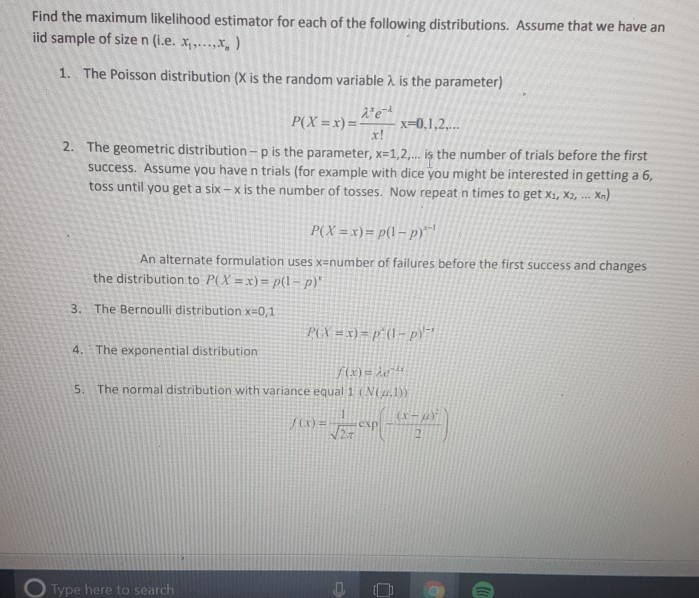 Solved Find the maximum likelihood estimator for each of the | Chegg.com